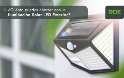 ¿Cuánto puedes ahorrar con la Iluminación Solar LED Exterior?