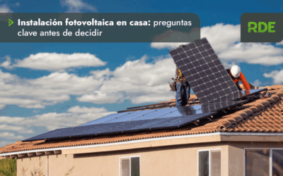 Instalación fotovoltaica en casa: preguntas clave antes de decidir.