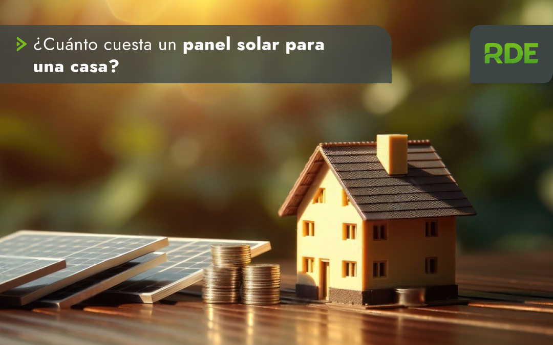 ¿Cuánto cuesta un panel solar para una casa?